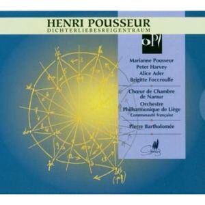 Pousseur / Bartholomee / Liege Po - Dichterliebesreigentraum  CD